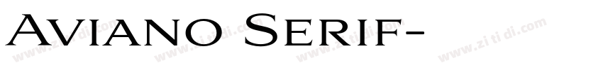 Aviano Serif字体转换